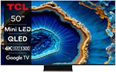 TV 50C805 50'' MINI-LED QLED 144HZ 4K UHD SMART WIFI GOOGLE TV TCL
