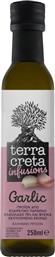 ΕΛΑΙΟΛΑΔΟ INFUSIONS ΜΕ ΣΚΟΡΔΟ 250ML TERRA CRETA