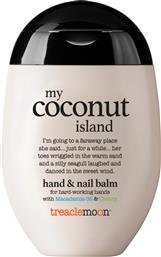 MY COCONUT ISLAND HAND & NAIL BALM ΚΡΕΜΑ ΧΕΡΙΩΝ & ΝΥΧΙΩΝ ΜΕ ΛΑΔΙ MACADEMIA, ΑΓΡΙΟΚΕΡΑΣΟ & ΑΡΩΜΑ ΚΑΡΥΔΑΣ 75ML TREACLEMOON