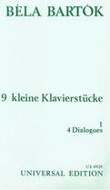 BELA BARTOK - 9 KLEINE KLAVIERSTUCKE 1 UNIVERSAL