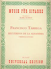 TARREGA FRANCESCO - RECUERDOS DE LA ALHAMBRA (TREMOLO-ETUDE) UNIVERSAL