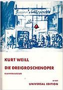 KURT WEILL - DIE DREIGROSCHENOPER UNIVERSAL