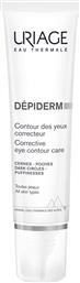 DEPIDERM CORRECTIVE EYE CONTOUR CARE ΑΓΩΓΗ ΜΑΤΙΩΝ ΚΑΤΑ ΤΩΝ ΜΑΥΡΩΝ ΚΥΚΛΩΝ & ΤΩΝ ΟΙΔΗΜΑΤΩΝ, ΚΑΤΑΛΛΗΛΗ ΓΙΑ ΟΛΟΥΣ ΤΟΥΣ ΤΥΠΟΥΣ ΕΠΙΔΕΡΜΙΔΑΣ 15ML URIAGE