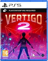 VERTIGO 2 - PS5 από το PUBLIC