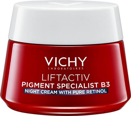 LIFTACTIV PIGMENT SPECIALIST B3 NIGHT CREAM ΚΡΕΜΑ ΝΥΧΤΑΣ ΚΑΤΑ ΤΩΝ ΚΗΛΙΔΩΝ ΠΟΥ ΔΙΟΡΘΩΝΕΙ ΤΟΝ ΤΟΝΟ ΤΗΣ ΕΠΙΔΕΡΜΙΔΑΣ ΜΕ ΝΙΑΣΙΝΑΜΙΔΗ & ΚΑΘΑΡΗ ΡΕΤΙΝΟΛΗ 50ML VICHY