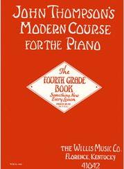 THOMPSON MODERN PIANO COURSE GRADE 4 WILLIS