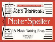 THOMPSON - NOTE SPELLER WILLIS