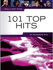 101 TOP HITS - REALLY EASY PIANO WISE PUBLICATIONS