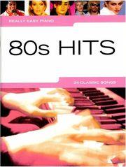 80'S HITS - 24 CLASSIC SONGS, REALLY EASY PIANO PVG WISE PUBLICATIONS